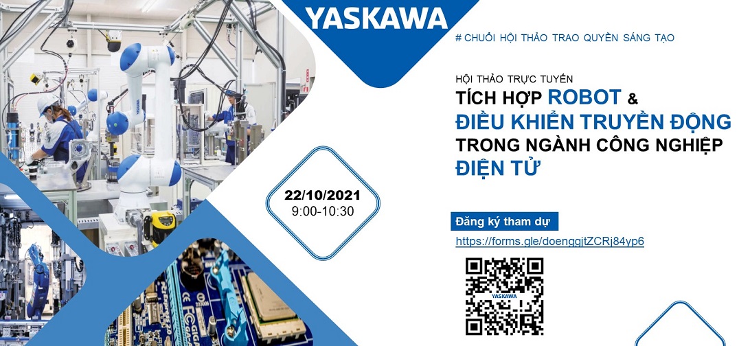 [Hội thảo trực tuyến]  TÍCH HỢP ROBOT & ĐIỀU KHIỂN TRUYỀN ĐỘNG TRONG NGÀNH CÔNG NGHIỆP ĐIỆN TỬ