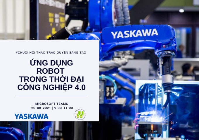 [HỘI THẢO] ỨNG DỤNG ROBOT TRONG THỜI ĐẠI CÔNG NGHIỆP 4.0